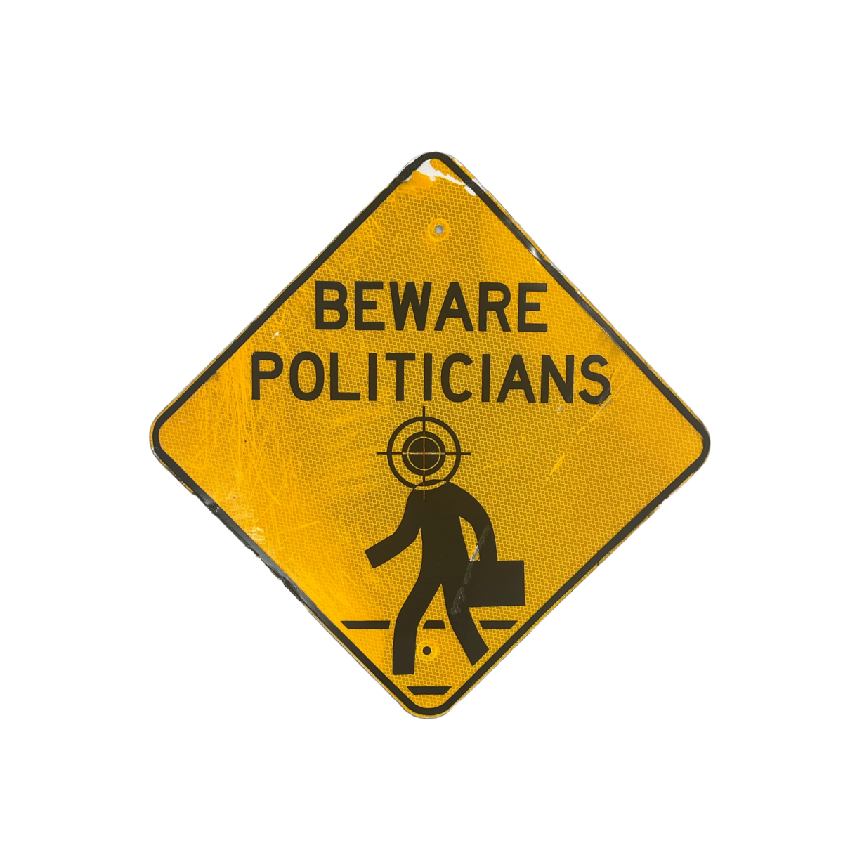 Beware Politicians