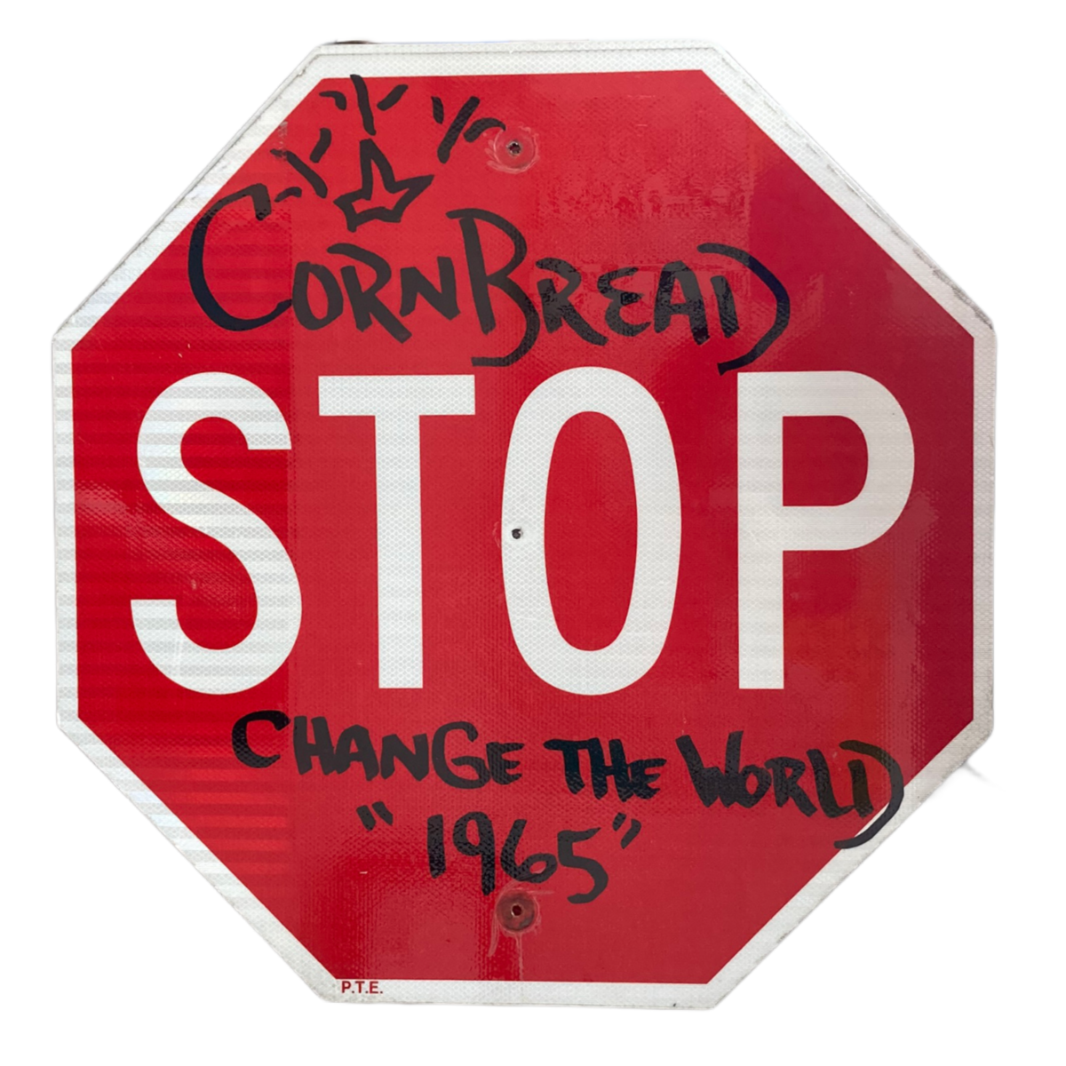 Change The World "1965" Stop Sign 1